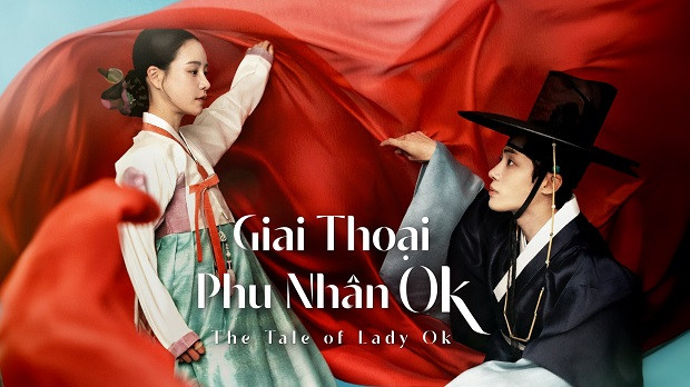 Giai Thoại Phu Nhân Ok-The Tale of Lady Ok