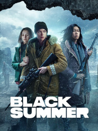 Mùa hè đen (Phần 2) Black Summer (Season 2)