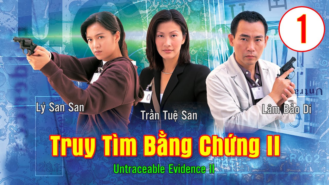 Truy Tìm Bằng Chứng (Phần 2) Untraceable Evidence II